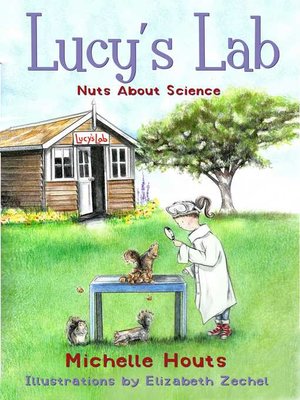 Nuts About Science: Lucy's Lab #1 - ebook